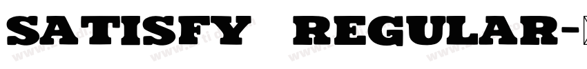 Satisfy  Regular字体转换